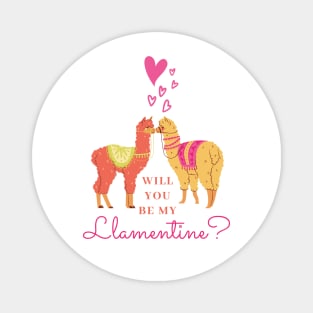 Cute Will You Be My Llamentine Romantic Animal Pun Saying for Valentines Magnet